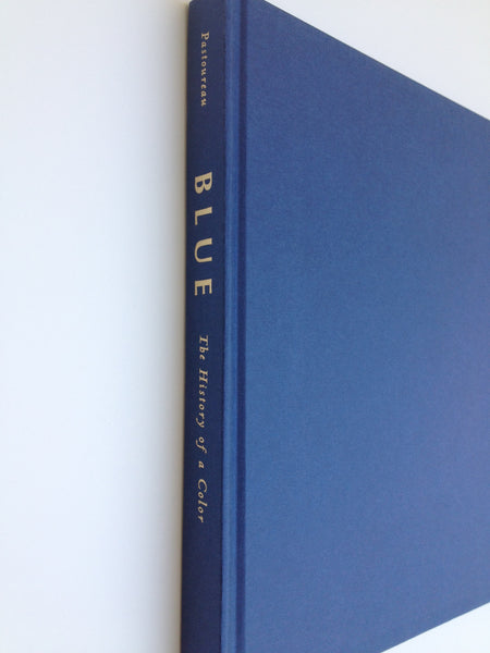 Pondering Art: Blue, the History of a Color by Michel Pastoureau