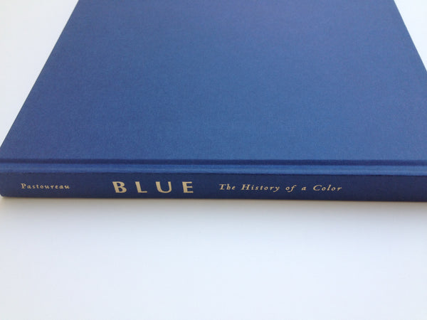 Pondering Art: Blue, the History of a Color by Michel Pastoureau